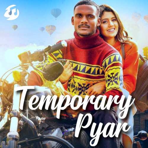  Temporary Pyar Lyrics